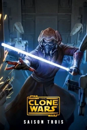Regarder Star Wars: The Clone Wars - Saison 3 en streaming complet