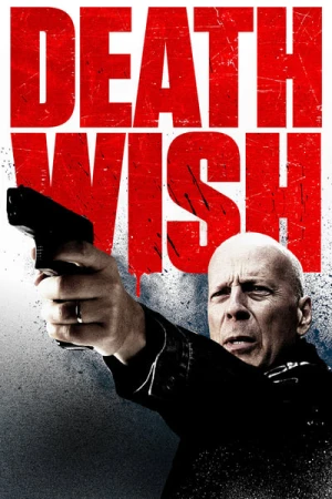 Regarder Death Wish en streaming complet