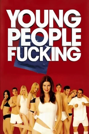Regarder Young People Fucking en streaming complet