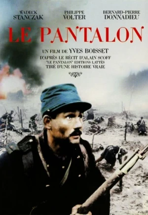 Regarder Le Pantalon en streaming complet