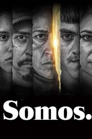 Regarder Somos. - Saison 1 en streaming complet