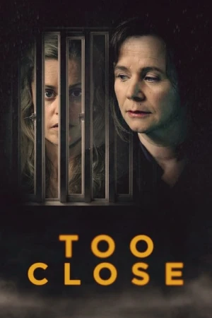  Too Close - Saison 1 affiche 