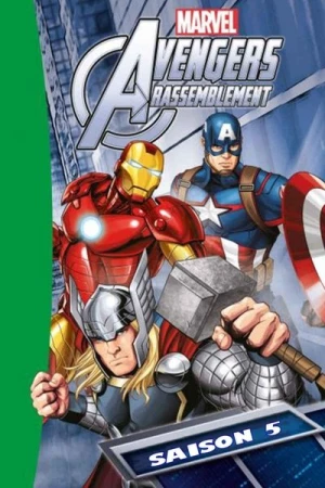 Regarder Avengers Rassemblement - Saison 5 en streaming complet