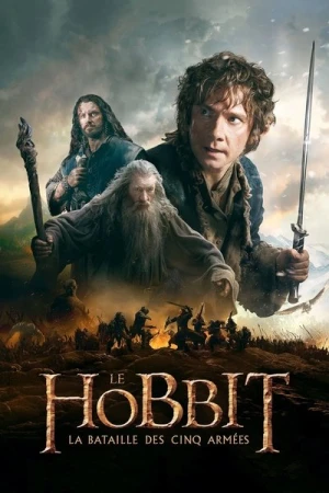 Regarder Le Hobbit : La Bataille des cinq armées en streaming complet