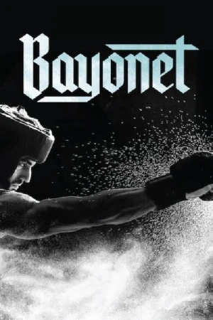 Regarder Bayonet en streaming complet