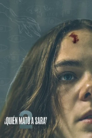 Regarder Qui a tué Sara ? - Saison 2 en streaming complet