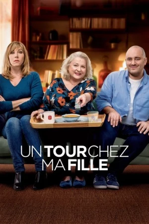  Un tour chez ma fille affiche 