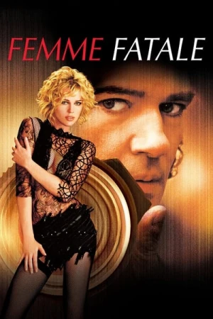 Regarder Femme fatale en streaming complet