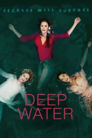 Regarder Deep Water - Saison 1 en streaming complet