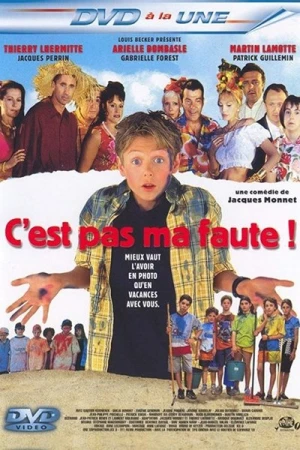 Regarder C'est pas ma faute ! en streaming complet