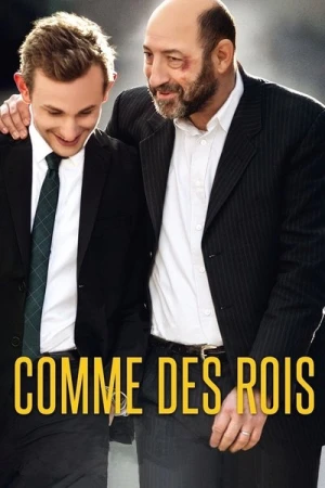 Regarder Comme des rois en streaming complet