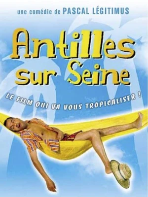 Regarder Antilles sur Seine en streaming complet