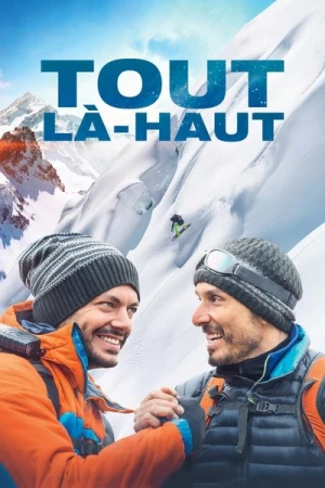 Regarder Tout là-haut en streaming complet