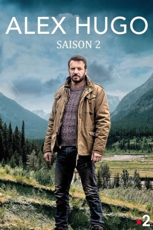 Regarder Alex Hugo - Saison 2 en streaming complet