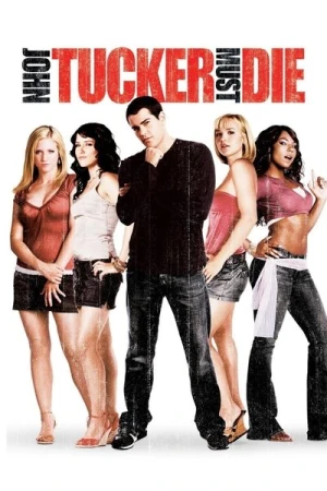 Regarder John Tucker doit mourir en streaming complet