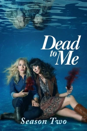 Regarder Dead to Me - Saison 2 en streaming complet
