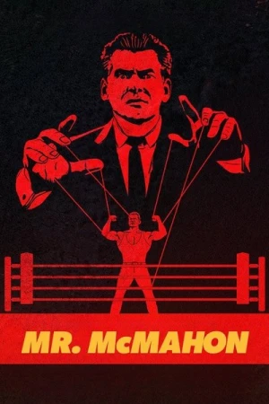  Mr. McMahon : Gourou du catch - Saison 1 affiche 