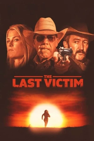 Regarder The Last Victim en streaming complet