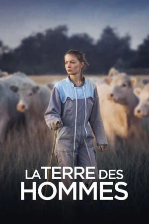 Regarder La Terre des hommes en streaming complet