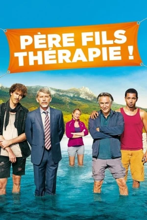 Regarder Père Fils Thérapie ! en streaming complet