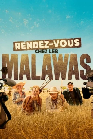  Rendez-vous chez les Malawas affiche 