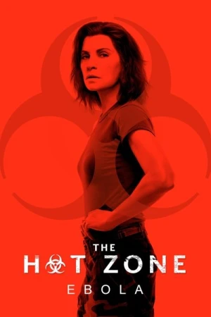 Regarder The Hot Zone - Saison 1 en streaming complet
