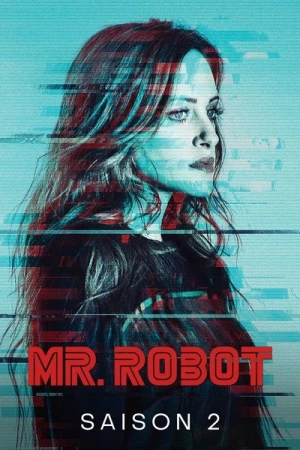 Regarder Mr. Robot - Saison 2 en streaming complet