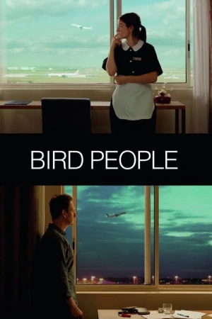  Bird People affiche 
