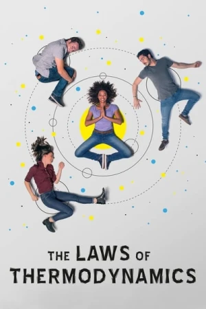 Regarder Les Lois de la thermodynamique en streaming complet