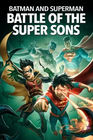 Regarder Batman and Superman: Battle of the Super Sons en streaming complet