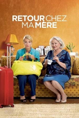  Retour chez ma mère affiche 