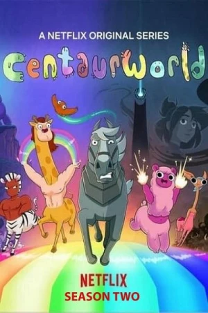 Regarder Centaurworld - Saison 2 en streaming complet