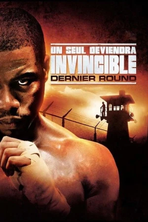 Regarder Un seul deviendra invincible : Dernier round en streaming complet