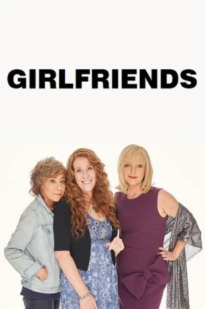 Regarder Girlfriends - Saison 1 en streaming complet