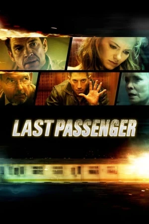 Regarder Last Passenger en streaming complet