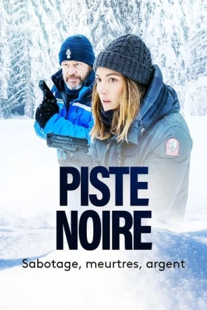 Regarder Piste Noire - Saison 1 en streaming complet
