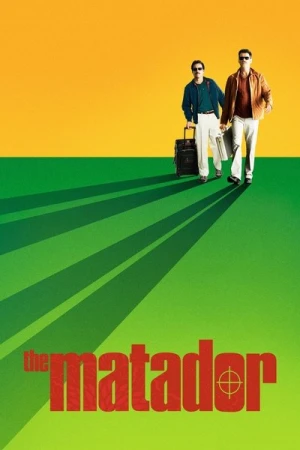 Regarder The Matador - même les tueurs ont besoin d'amis en streaming complet