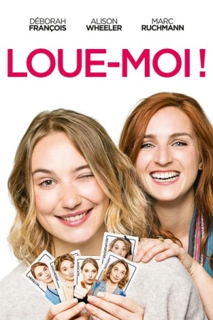 Regarder Loue-moi ! en streaming complet
