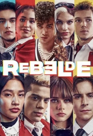 Regarder Rebelde - Saison 2 en streaming complet