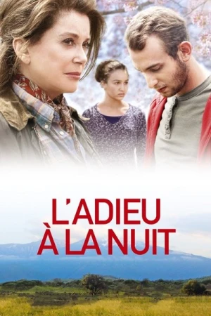 Regarder L'Adieu à la nuit en streaming complet