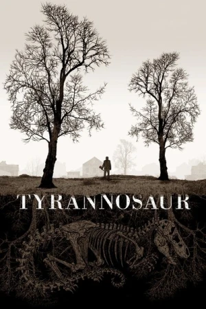 Regarder Tyrannosaur en streaming complet