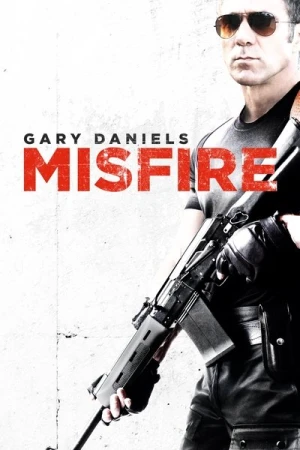 Regarder Misfire en streaming complet
