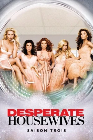 Regarder Desperate Housewives - Saison 3 en streaming complet