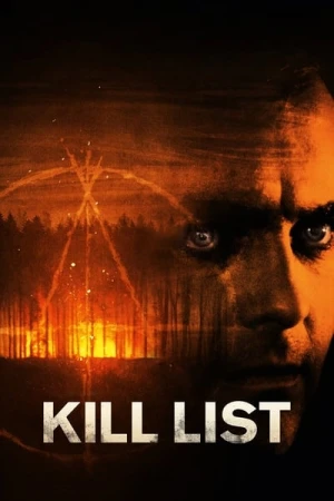 Regarder Kill List en streaming complet