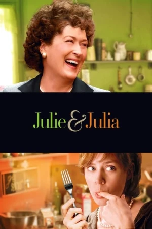 Regarder Julie & Julia en streaming complet