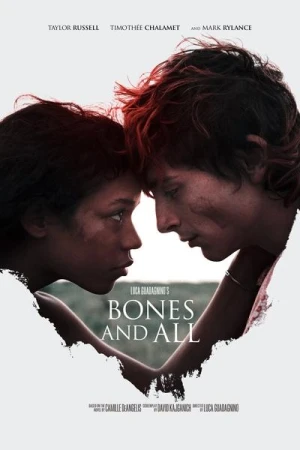 Regarder Bones and All en streaming complet