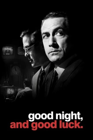 Regarder Good Night, and Good Luck. en streaming complet