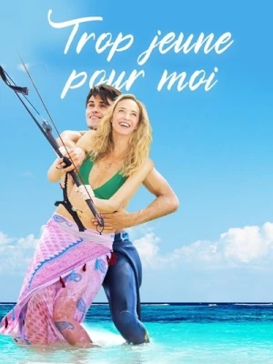 Regarder Trop jeune pour moi en streaming complet