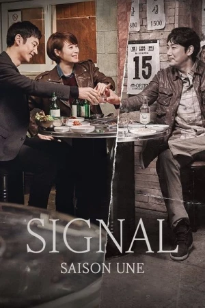 Regarder Signal - Saison 1 en streaming complet