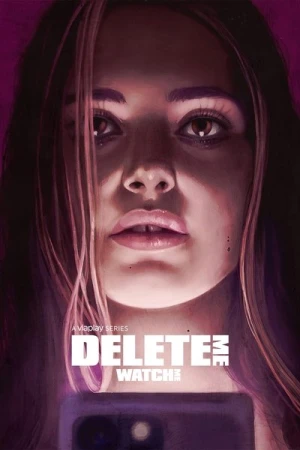 Regarder Delete Me - Saison 2 en streaming complet